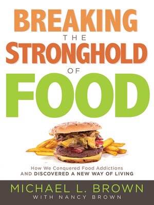 cover image of Breaking the Stronghold of Food